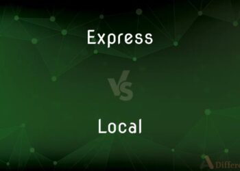 Express vs. Local — What’s the Difference?